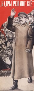Le personnel détermine tout. Affiche de I. Staline, 1935
